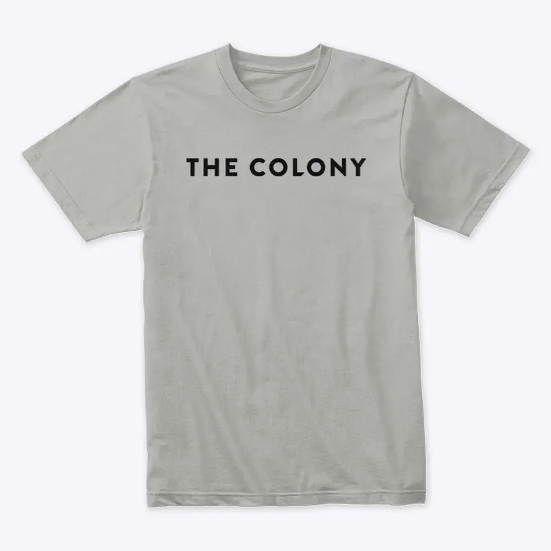 THE COLONY- Shades of Grey